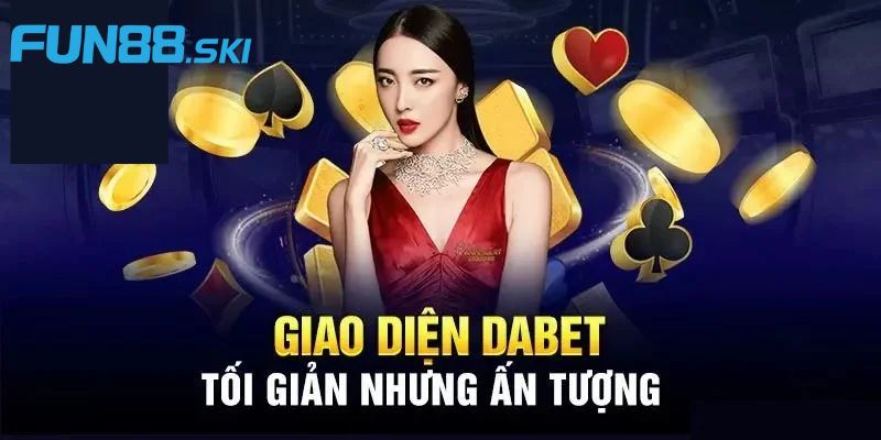 Fun88 | Nhà Cái DABET Đẳng Cấp Và Uy Tín Số 1 Hoa Kỳ